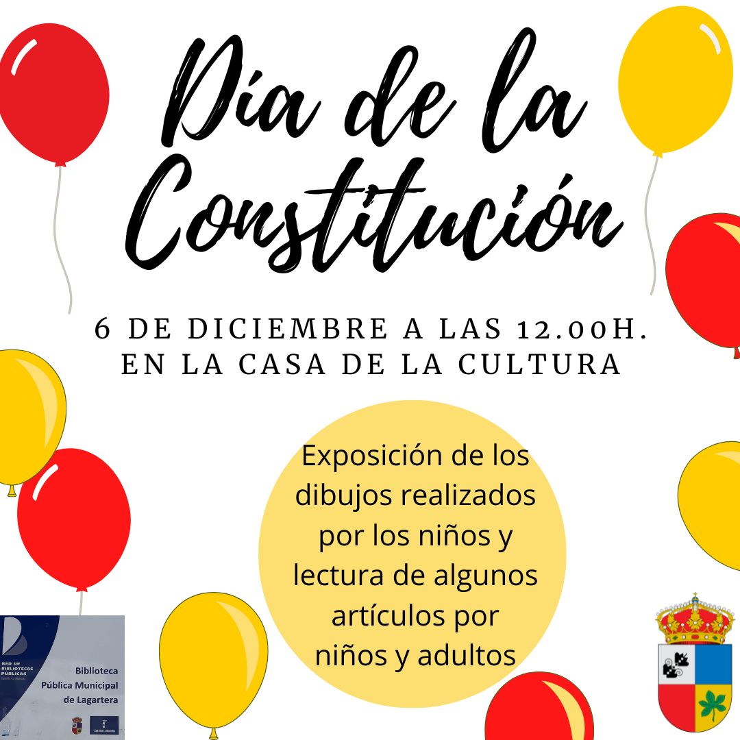 DIA DE LA CONSTITUCION 6 -12-2022 EN LA CASA DE LA CULTURA A LAS 12:00