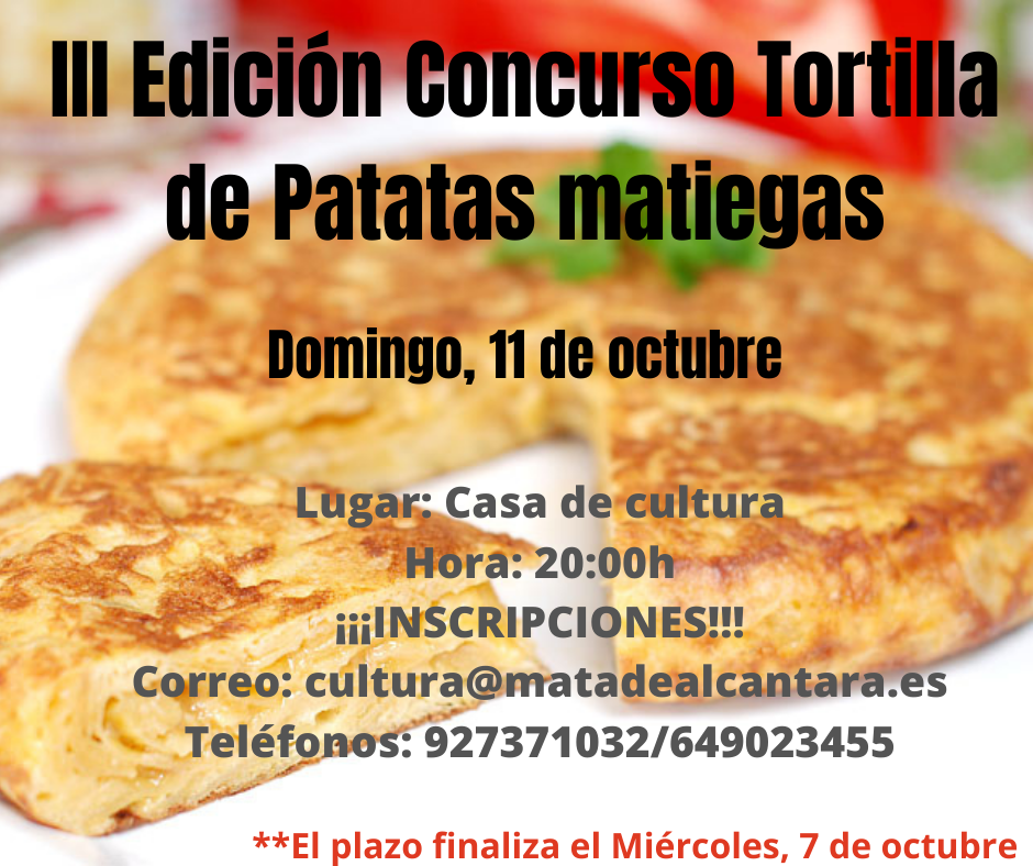 Inscripciones III Edición Concurso de Tortillas de Patatas Matiegas